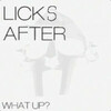 Licks After