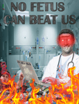 no fetus can beat us