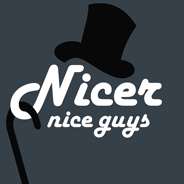 Nicer Nice Guys
