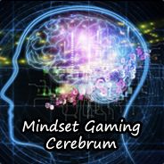 Mindset Gaming : Cerebrum