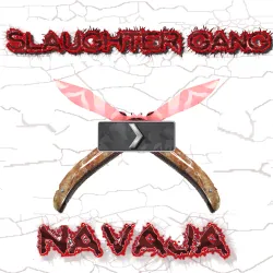 Slaughter Gang Navaja